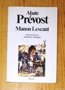Second hand books: MANON LESCAUT (Clásicos Universales Planeta ; 65) / Abate Prévost. - 1ª ed. - Planeta, 1983